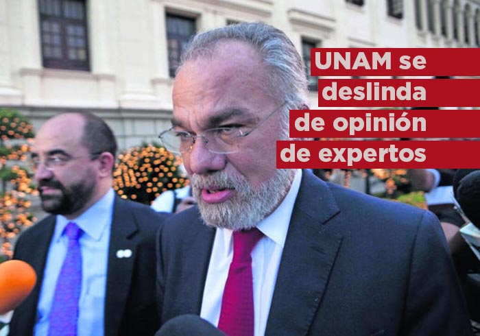 UNAM se deslinda de opinión de expertos