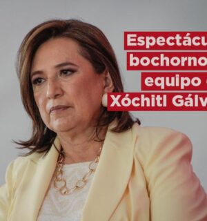 AMLO critica a Xóchitl Gálvez y su equipo