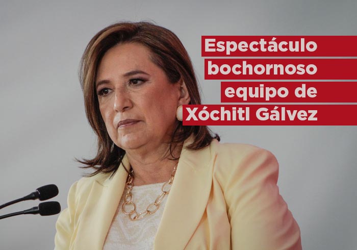 AMLO critica a Xóchitl Gálvez y su equipo