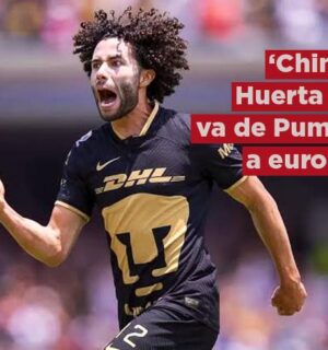 ‘Chino’ Huerta se va de Pumas para jugar la Champions League con el City