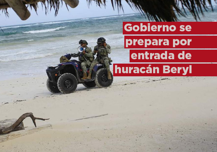 Dependencias federales se preparan ante llegada de huracán Beryl