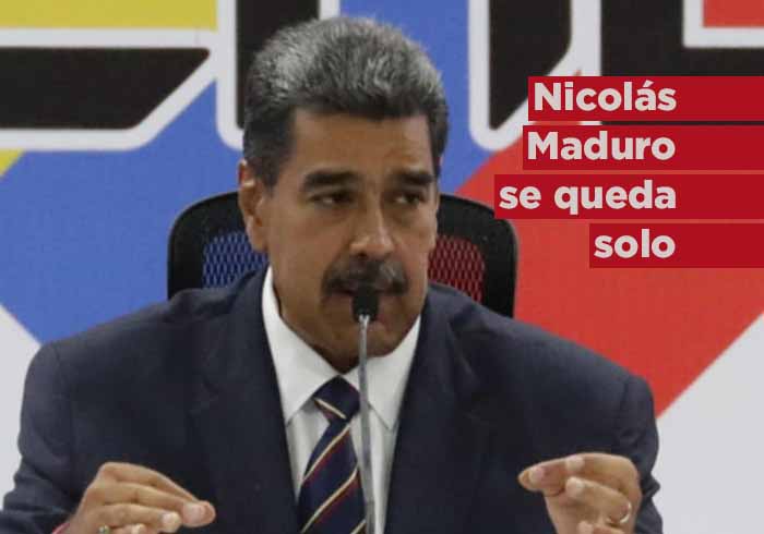 Nicolás Maduro se queda solo