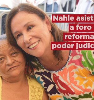 Confirma Rocío Nahle asistencia a Foro de Reforma al Poder Judicial