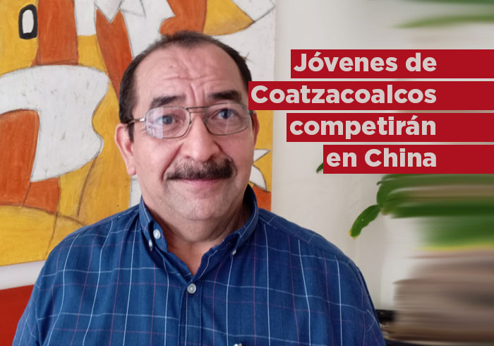 Jóvenes de Coatzacoalcos competirán en China y Tailandia