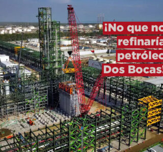 ¡No que no refinaría petróleo Dos Bocas!