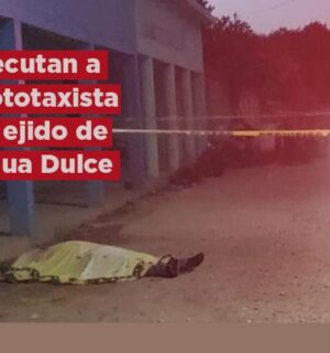 Ejecutan a mototaxista en Ejido de Agua Dulce