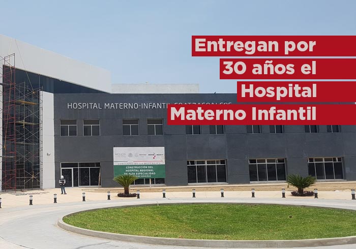 Entregan por 30 años el Hospital Materno Infantil al IMSS Bienestar