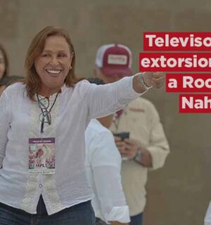 Televisora extorsionó con 200 millones de pesos a Rocío Nahle, revela AMLO