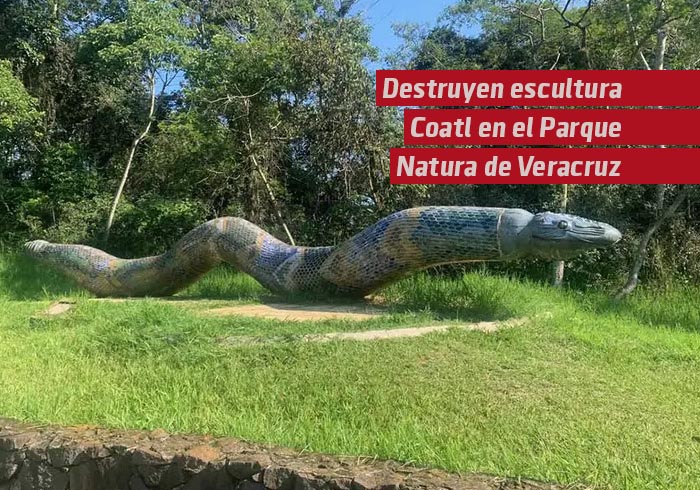 Destruyen escultura Coatl en el Parque Natura de Veracruz