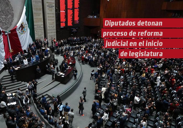 Diputados detonan proceso de reforma judicial en el inicio de la legislatura