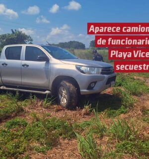 Aparece camioneta de funcionario de Playa Vicente que fue secuestrado