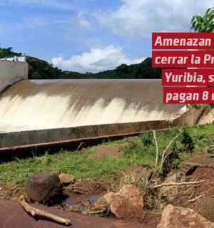 Amenazan con cerrar la Presa en Yuribia; exigen que Coatza pague 8 mdp