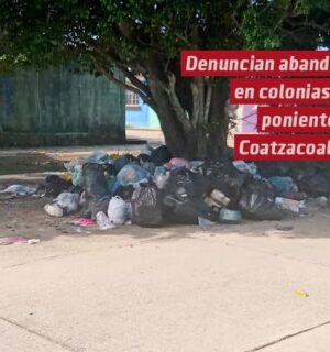 Denuncian abandono de colonias del poniente de Coatzacoalcos