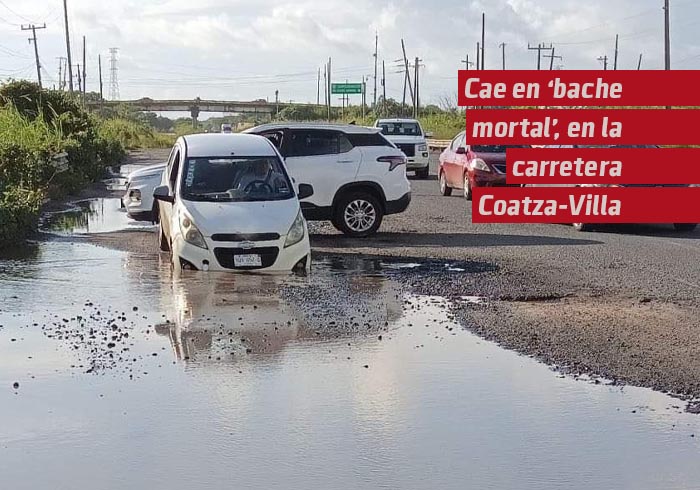 Cae en un bache en la carretera federal Coatzacoalcos Villahermosa