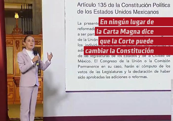 En ningún lugar de la Carta Magna dice que la Corte puede cambiar la Constitución: Claudia Sheinbaum