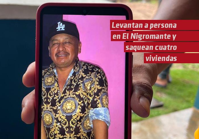 Levantan a persona en El Nigromante y saquean cuatro viviendas