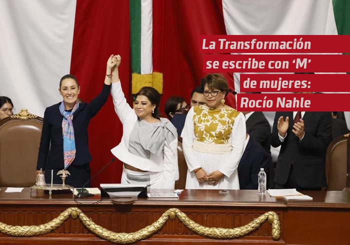 La Transformación se escribe con M de mujeres: Rocío Nahle