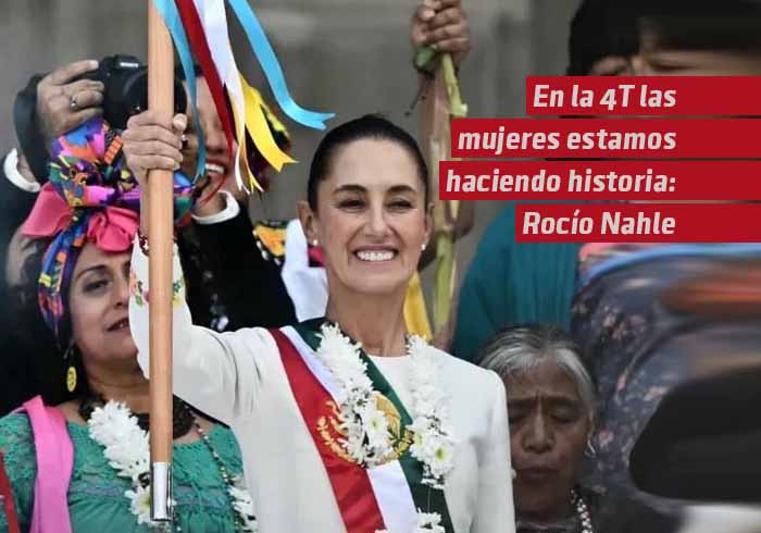 En la 4T las mujeres estamos haciendo historia afirma Rocío Nahle