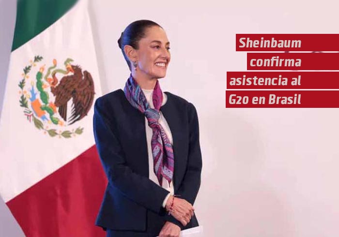 Sheinbaum confirma asistencia al G20 en Brasil