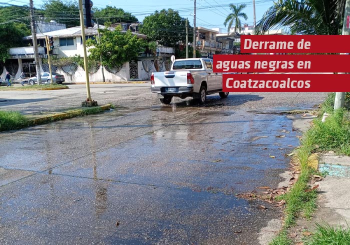 Derrame de aguas negras en Coatzacoalcos