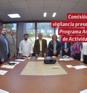 Comisión de vigilancia presenta Programa Anual de Actividades