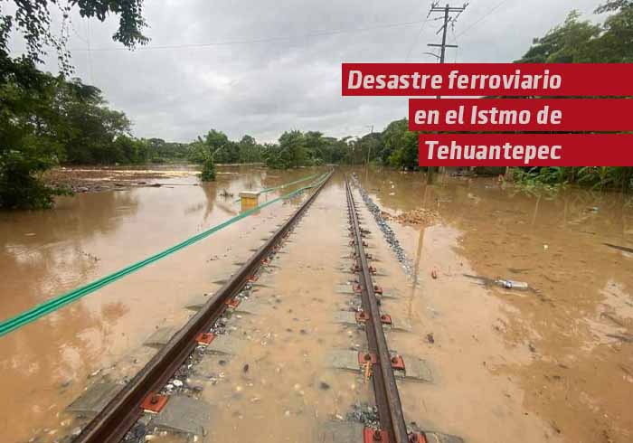 Desastre ferroviario en el Istmo de Tehuantepec