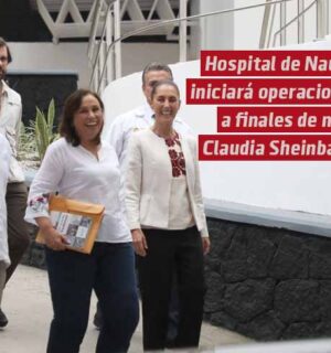 Hospital de Nautla iniciará operaciones a finales de mes, anuncia Claudia Sheinbaum