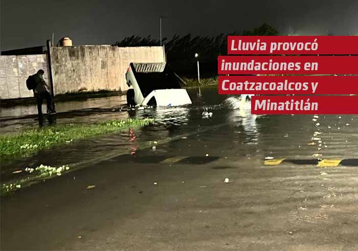 Lluvia provocó severas inundaciones en Coatzacoalcos y Minatitlán