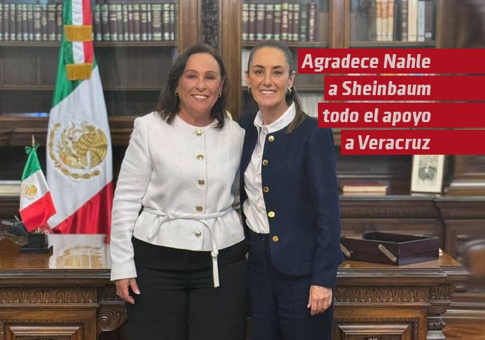 Agradece Rocío Nahle todo el respaldo de Claudia Sheinbaum a Veracruz