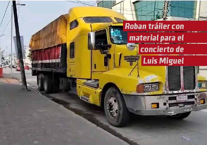 Roban tráiler con material para concierto de Luis Miguel en el Beto Ávila