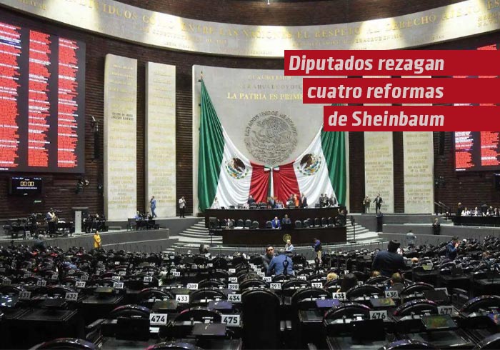 Diputados rezagan cuatro reformas de Sheinbaum