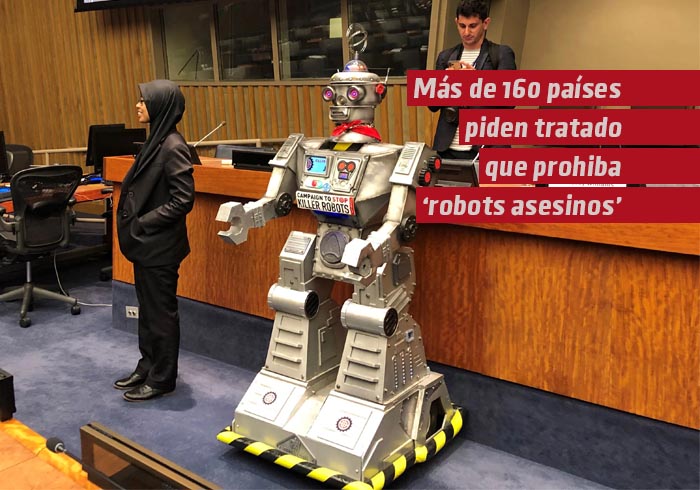 Más de 160 países piden tratado que prohíba “robots asesinos”