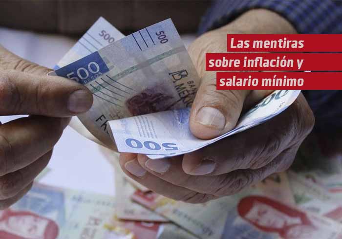 Las mentiras sobre inflación y salario mínimo