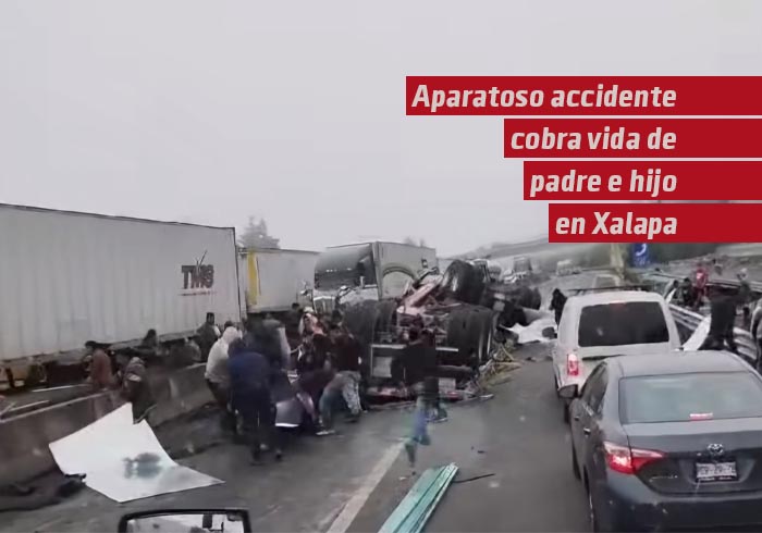 Aparatoso accidente cobra la vida de papá e hijo