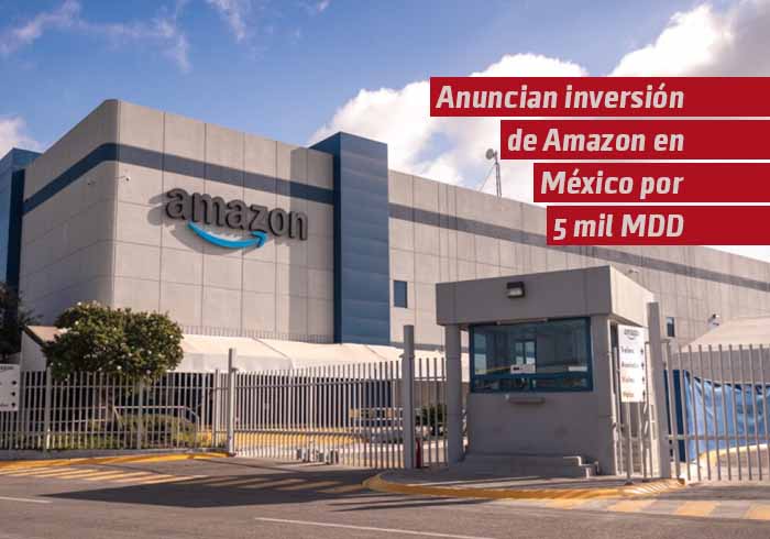 Anuncian inversión de Amazon en México por 5 mil mdd