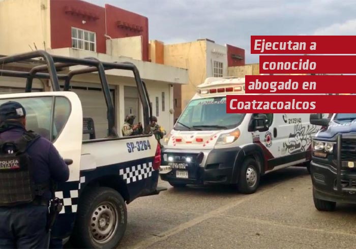 Ejecutan a conocido abogado en Puerto Esmeralda de Coatzacoalcos