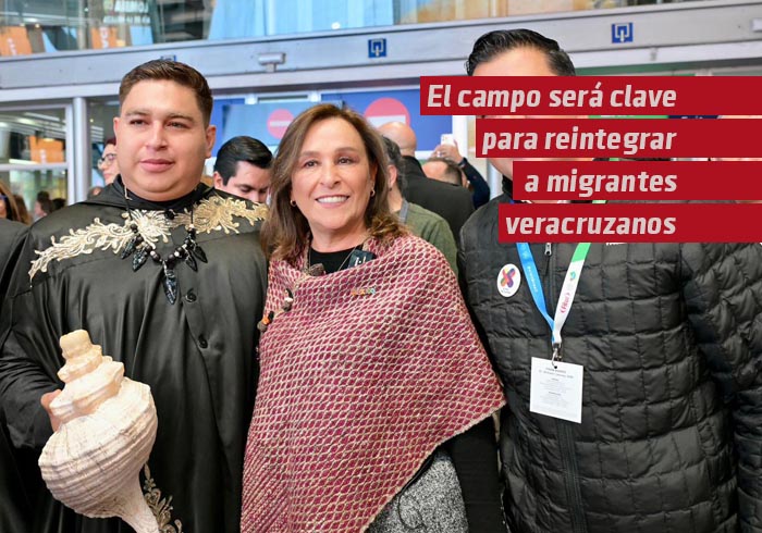 Rocío Nahle: el campo será clave para reintegrar a migrantes veracruzanos