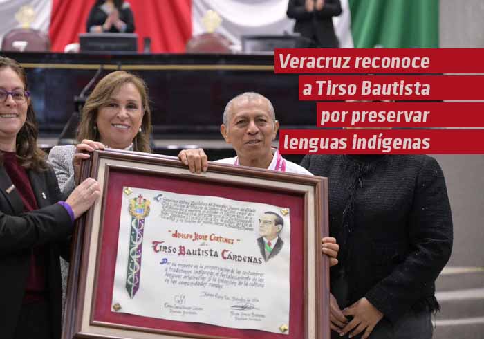 Reconoce Veracruz a Tirso Bautista por la preservación de lenguas indígenas