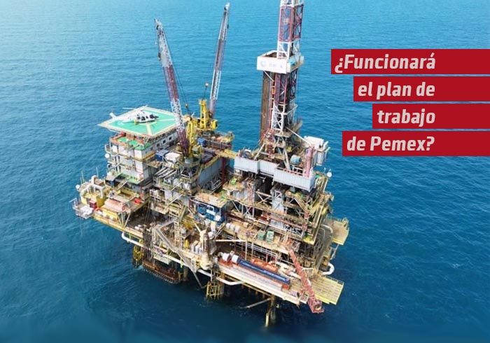 ¿Funcionará el plan de trabajo de Pemex?