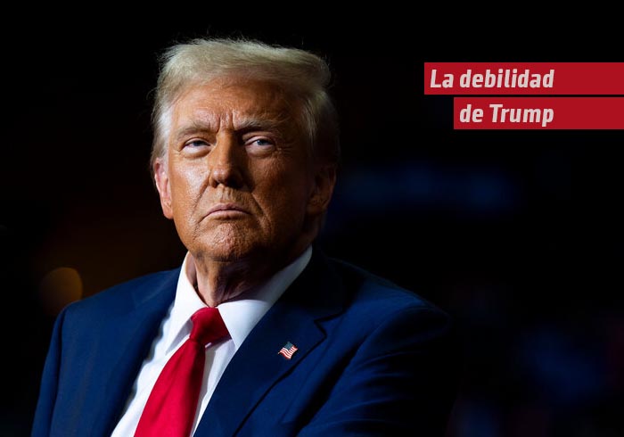 La debilidad de Trump