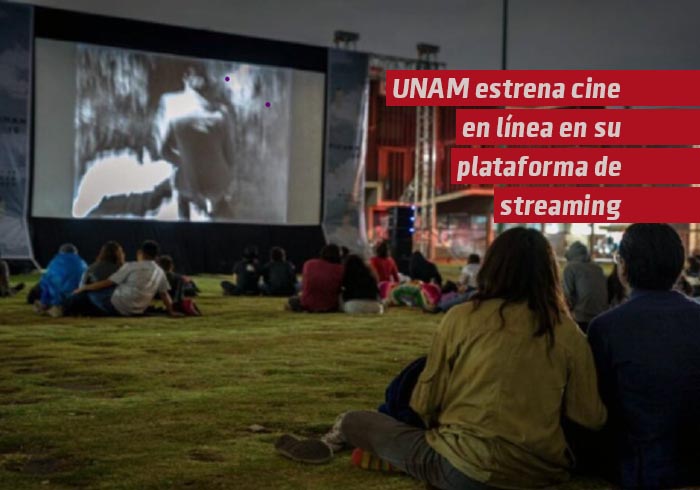 UNAM estrena cine en línea en su plataforma de streaming