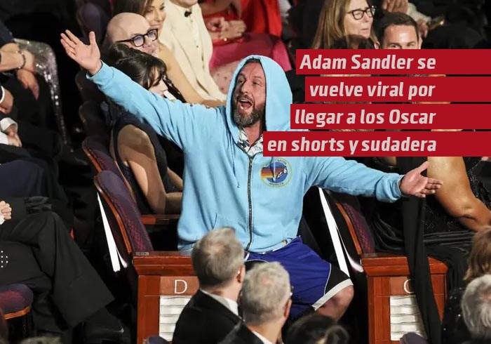 Adam Sandler se vuelve viral por llegar a los Oscar en shorts y sudadera