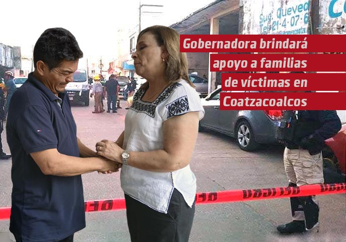 Gobernadora brindará apoyo a familias de víctimas en Coatzacoalcos