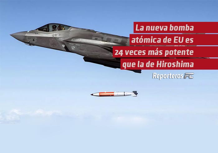La nueva bomba atómica de EE.UU. es 24 veces más potente que la que usó en Hiroshima