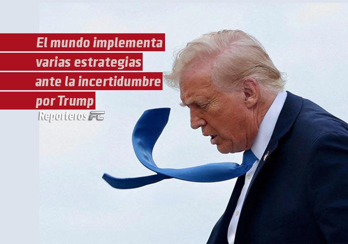 El mundo implementa varias estrategias ante la incertidumbre por Trump