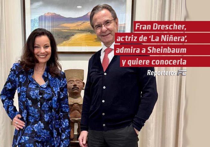Fran Drescher, actriz de “La Niñera”, admira a Sheinbaum y quiere conocerla
