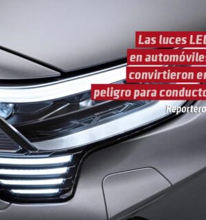 Las luces LED de los autos actuales son tan efectivas