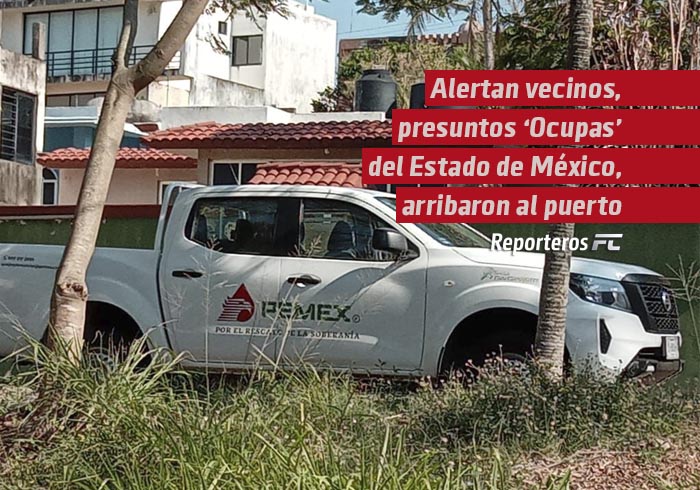Alertan vecinos, presuntos «Ocupas» del Estado de México, arribaron al puerto