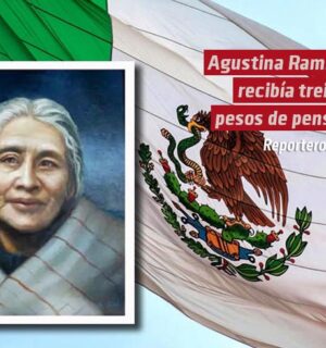 Agustina Ramírez recibía treinta pesos de pensión, luego se los quitaron