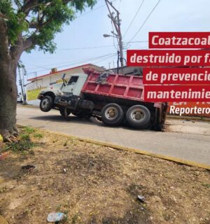 Coatzacoalcos destruido por falta de prevención y mantenimiento
